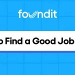 How to Find a Good Job Fast