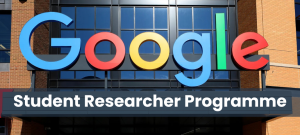Google Student Researcher Programme